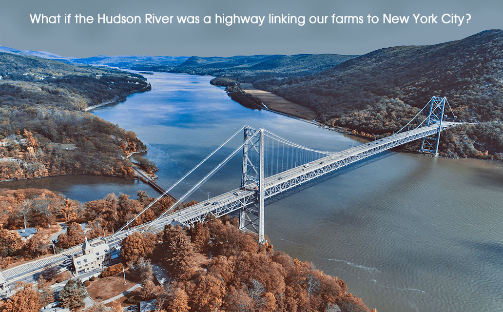 Hudson River Highway Project for food supply resiliency